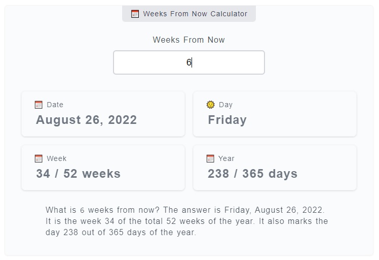 Weeks From Now Calculator